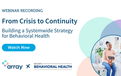From Crisis to Continuity: Building a Systemwide Strategy for Behavioral Health