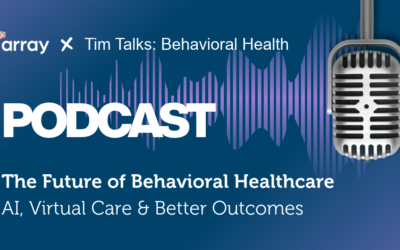 The Future of Behavioral Healthcare: AI, Virtual Care & Better Outcomes